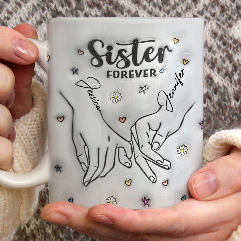 Forever My Sister - Personalized Bestie Mug