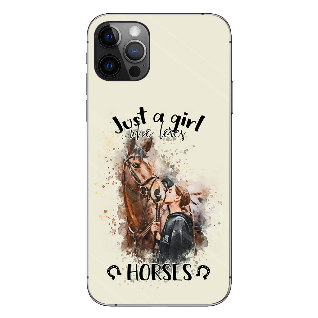 Just A Girl Who Loves Horses - Personalized Horse Phone Case