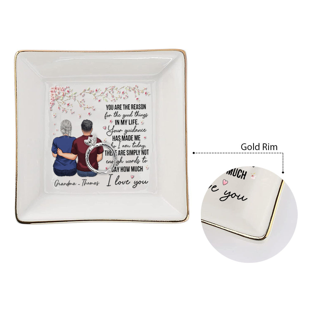 You Are The Reason - Gift for mom, grandma - Personalized Jewelry Dish