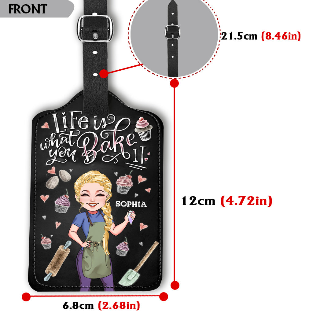 Life Is What You Bake It - Personalized Baking Leather Luggage Tag