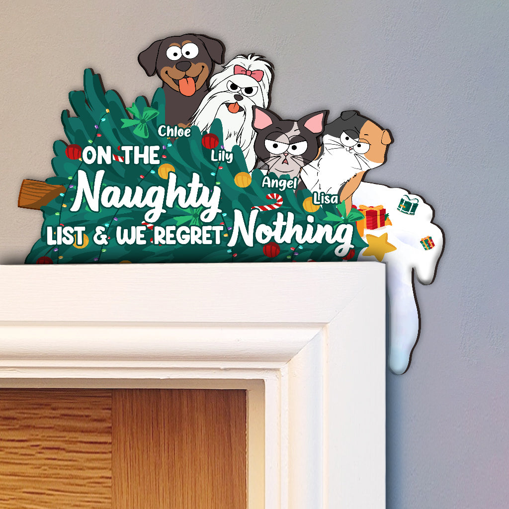 On The Naughty List And We Regret Nothing - Personalized Cat Door Frame Decoration