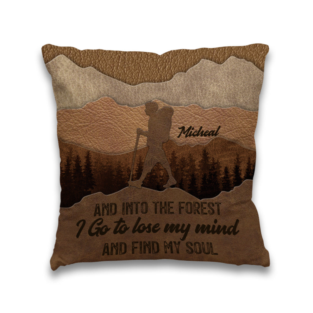 And Into The Forest I Go - Personalized Hiking Throw Pillow
