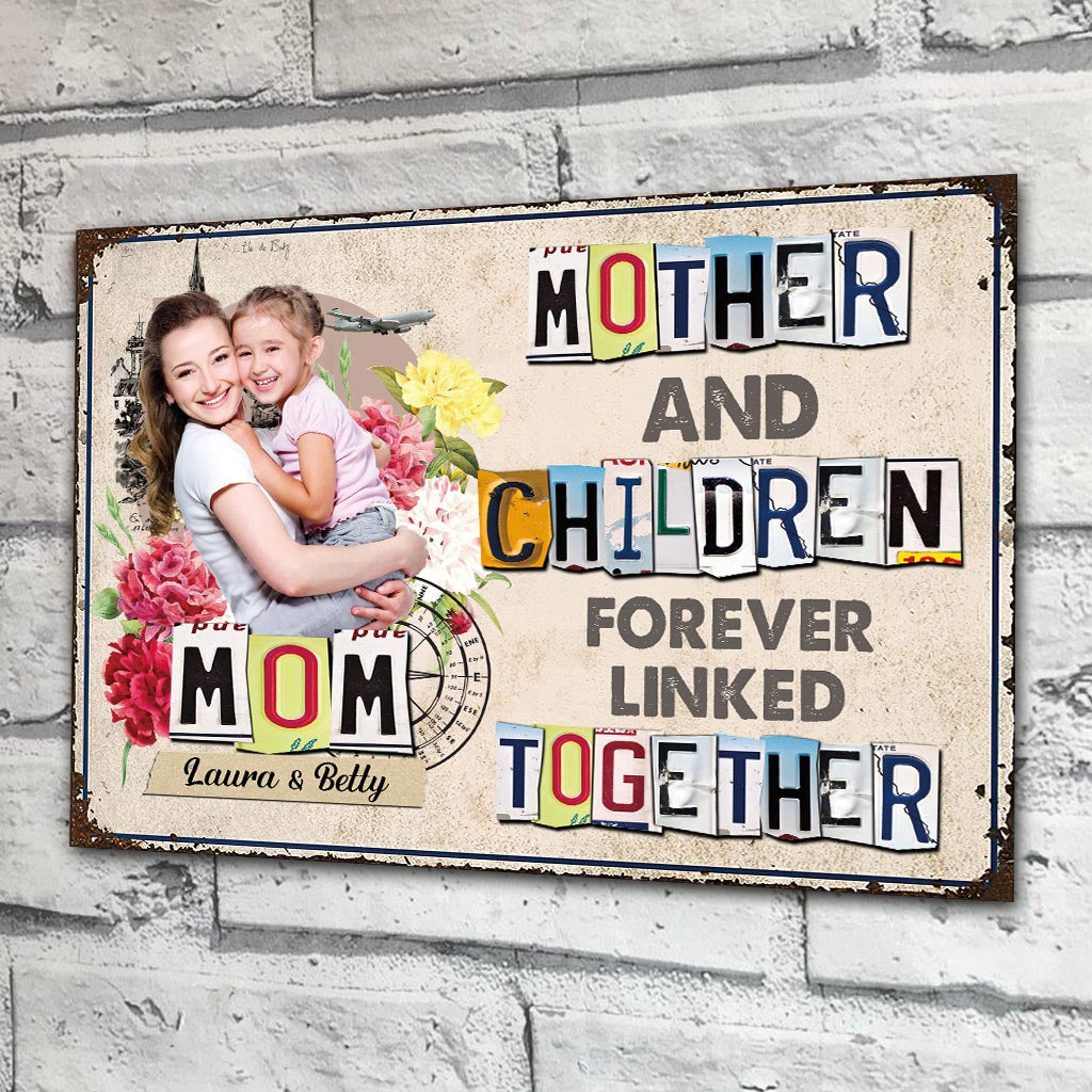 Forever Linked Together - Gift for mom, daughter, son - Personalized Rectangle Metal Sign