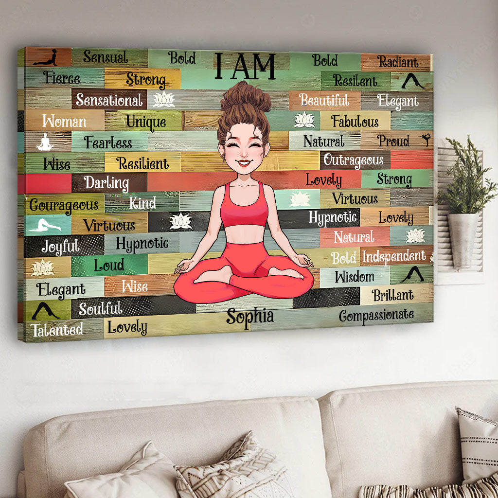 I Am - Personalized Yoga Canvas And Poster