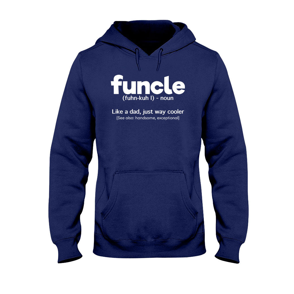 Funcle - Uncle T-shirt And Hoodie