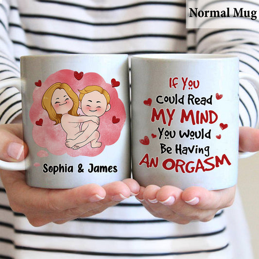 If You Could Read My Mind - Personalized Couple Mug