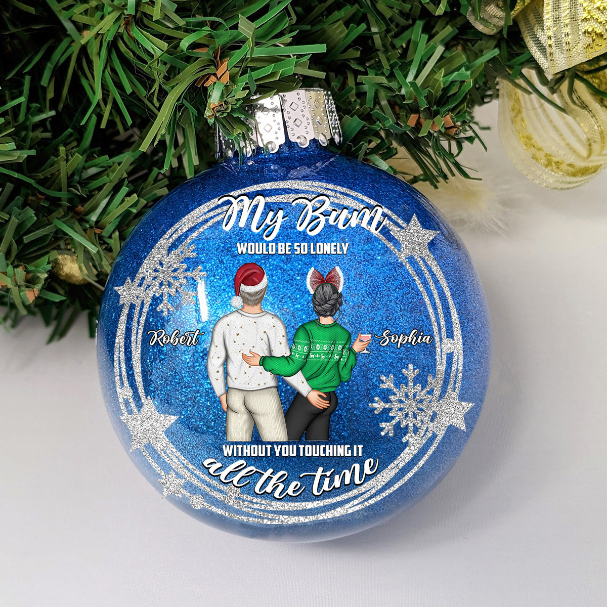 Touch My Bum - Personalized Couple Glitter Ornament Ball