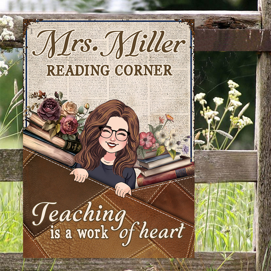 Teaching is a work of heart - Personalized Teacher Rectangle Metal Sign