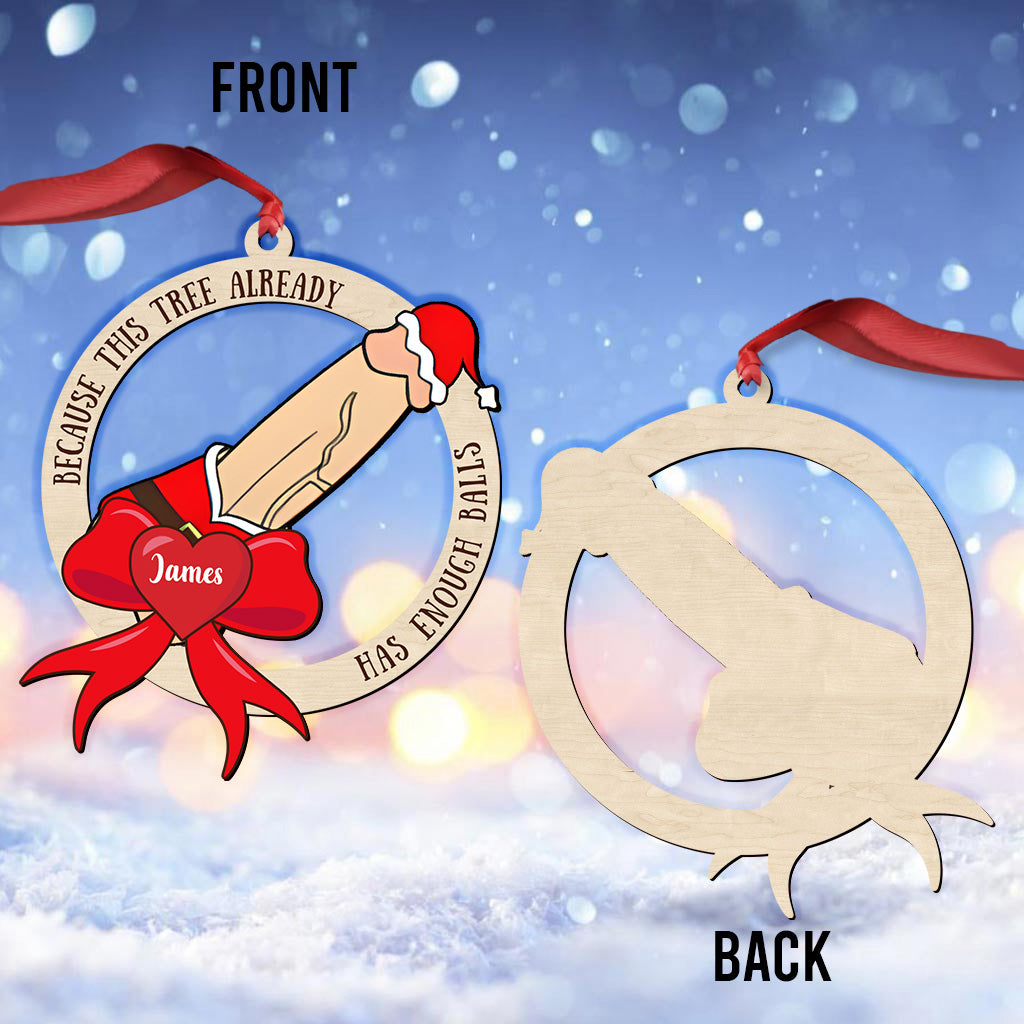 Already Has Enough Balls - Personalized Couple Ornament