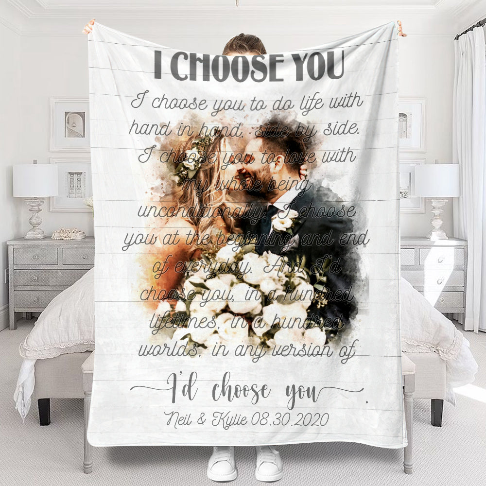 I Choose You - Personalized Husband And Wife Blanket