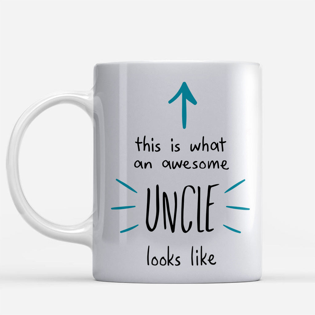 This Is What An Awesome Uncle Look Like - Uncle Mug
