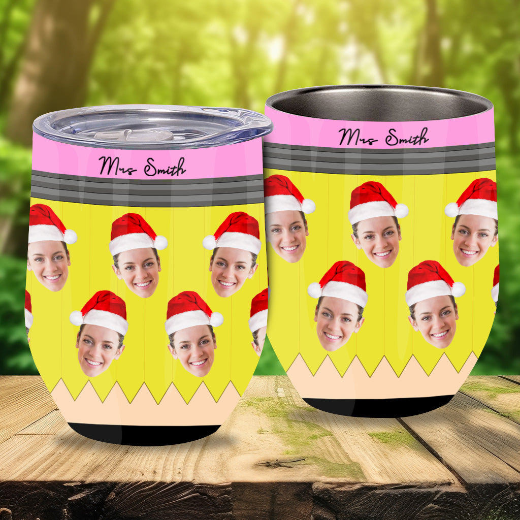 Teacher Life - Personalized Teacher Wine Tumbler