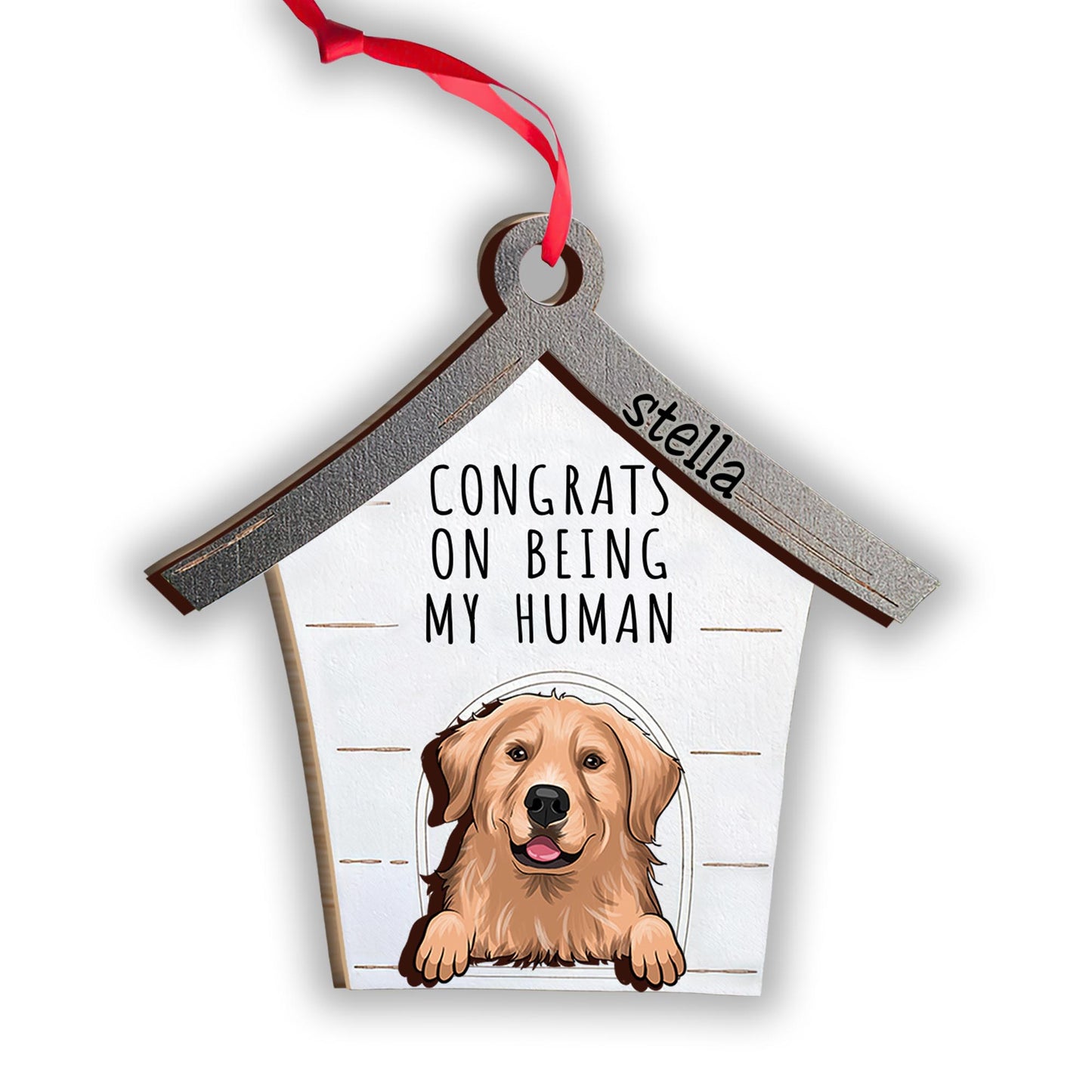 Congrats On Being My Human - Personalized Dog 2 Layered Piece Ornament
