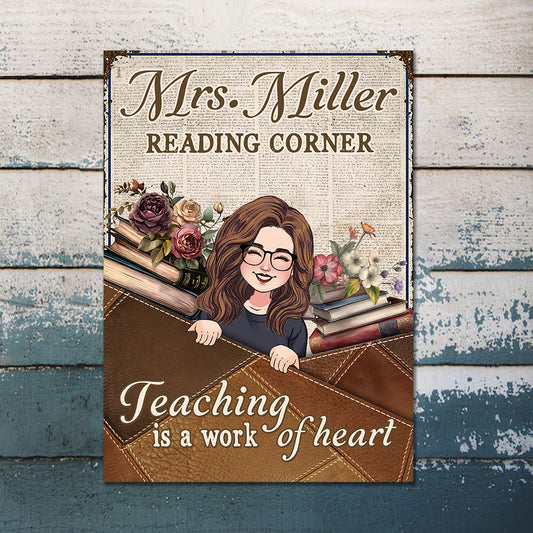 Teaching is a work of heart - Personalized Teacher Rectangle Metal Sign
