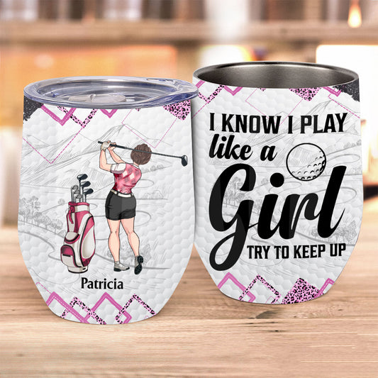 Golf Instruction - Golf gift for her, girlfriend, wife, daughter - Personalized Wine Tumbler