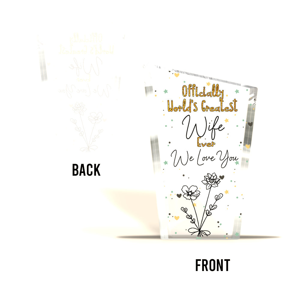 Officially World's Greatest Mom Ever - Gift for mom, grandma, wife, dad, grandpa, husband - Personalized Custom Shaped Acrylic Plaque