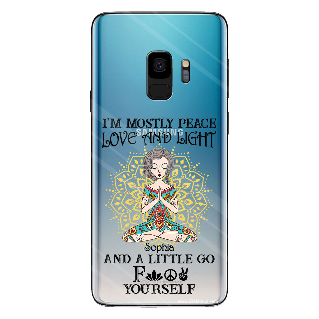 I’m Mostly Peace Love And Light - Personalized Yoga Clear Phone Case