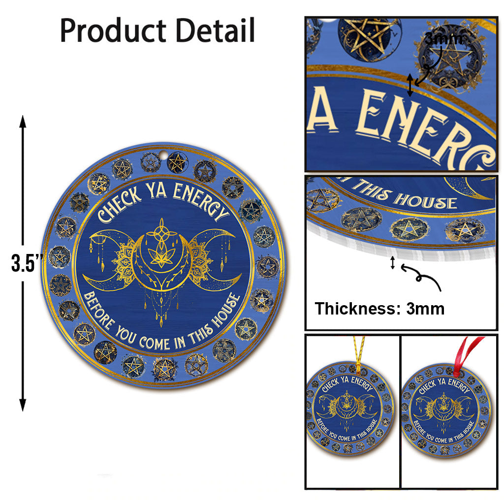 Check Your Energy - Witch Ornament
