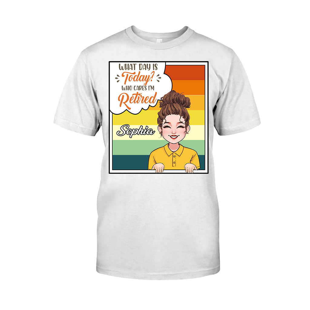 What Day Is Today - Personalized Retired T-shirt & Hoodie