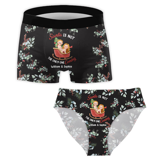 Set Santa Is Not The Only One Coming - Personalized Couple Women Briefs & Men Boxer Briefs