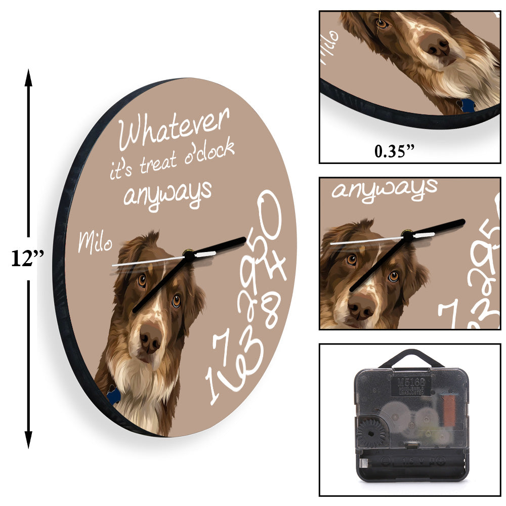 Whatever It's Treat O'clock Anyways - Personalized Dog Wall Clock