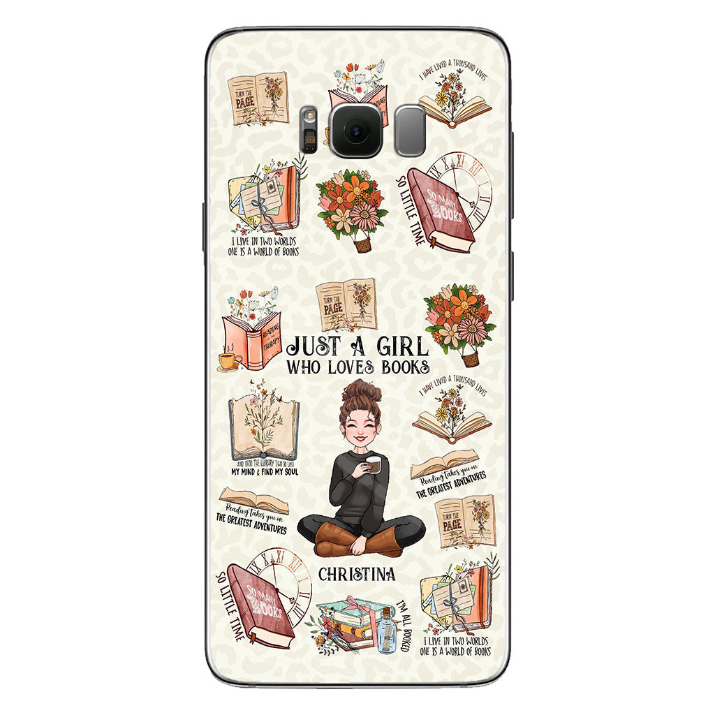 Just A Girl Who Loves Books - Personalized Book Phone Case