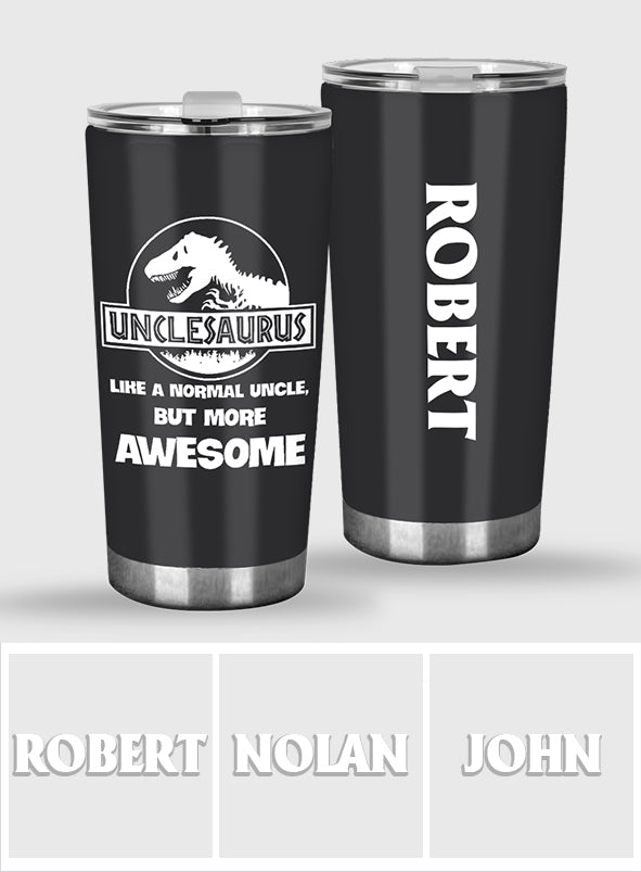 Unclesaurus - Personalized Uncle Tumbler