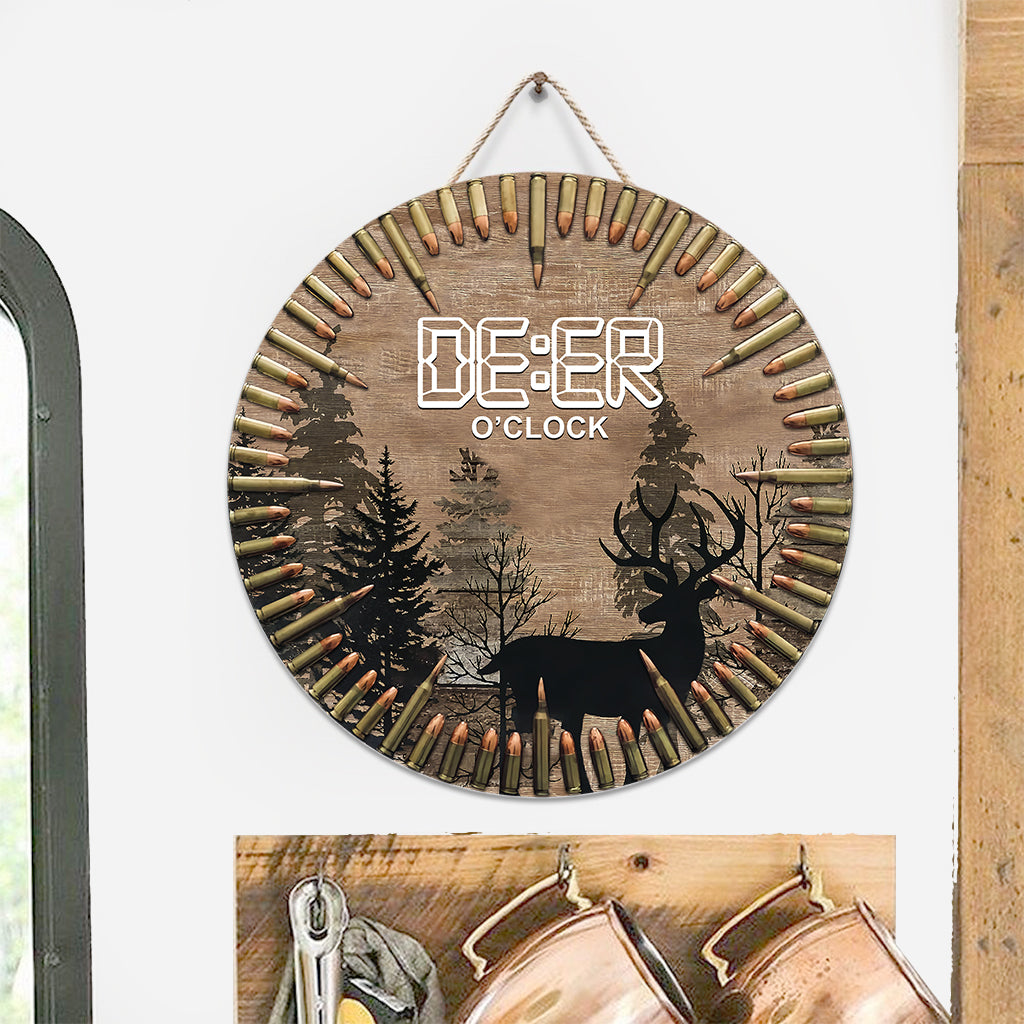 Deer O'Clock - Hunting Round Wood Sign