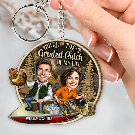 You Are The Greatest Catch Of My Life - Personalized Fishing Keychain