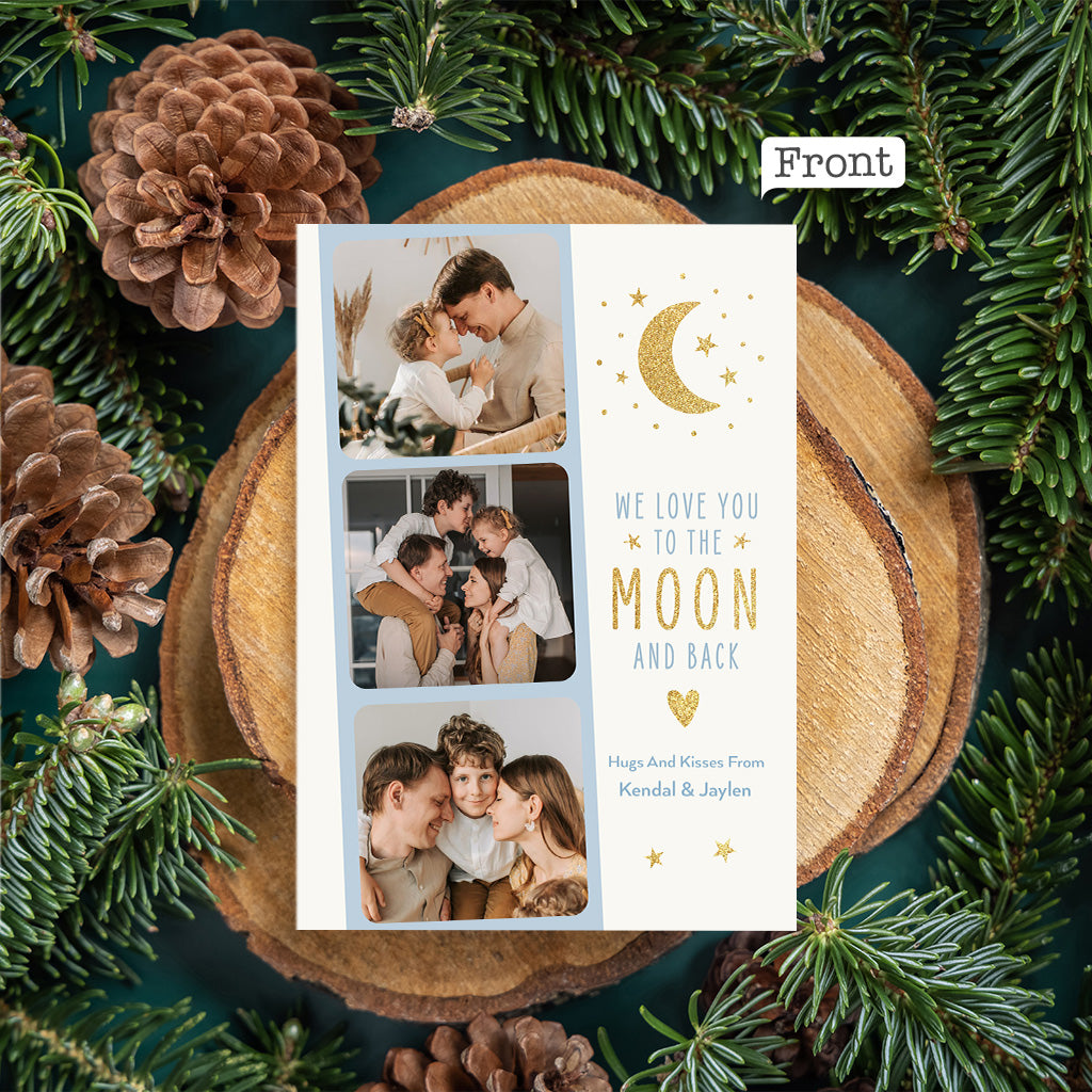 We Love You To The Moon And Back - Personalized Greeting Card