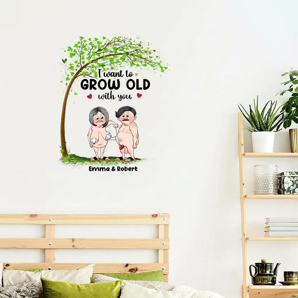 I Want To Grow Old With You - Personalized Couple Decal Die Cut