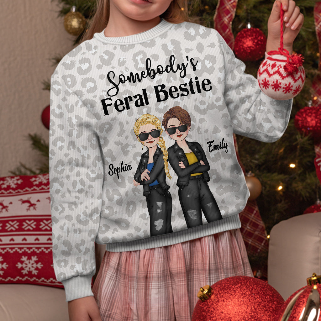 Somebody's Feral Bestie - Gift for friend - Personalized Ugly Sweater