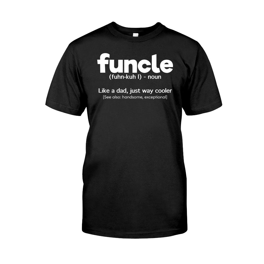 Funcle - Uncle T-shirt And Hoodie