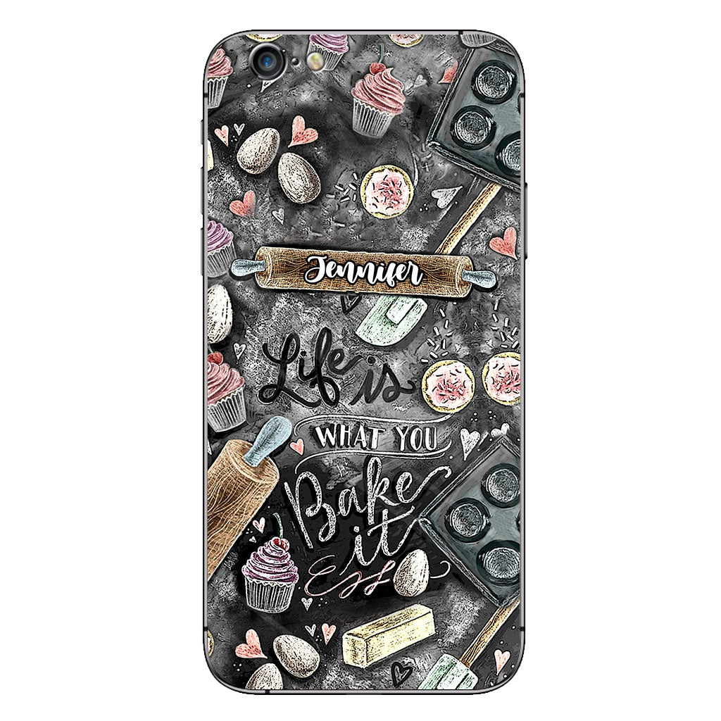 Life Is What You Bake It - Personalized Baking Phone Case