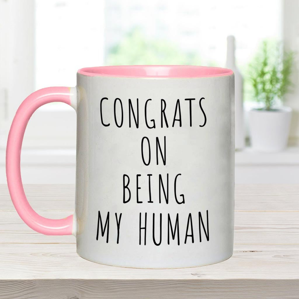 Congrats On Being My Human - Personalized Dog Accent Mug