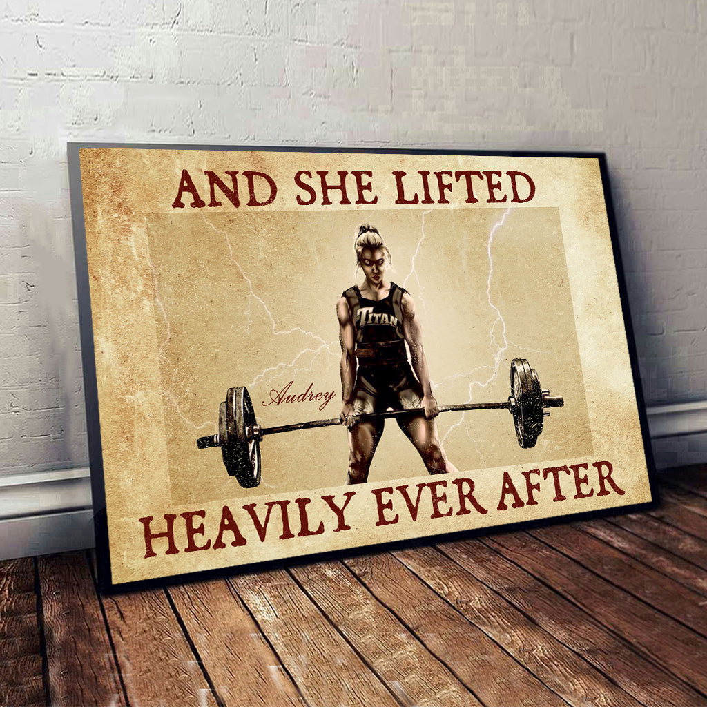 And She Lifted Heavily Ever After - Personalized Fitness Canvas And Poster