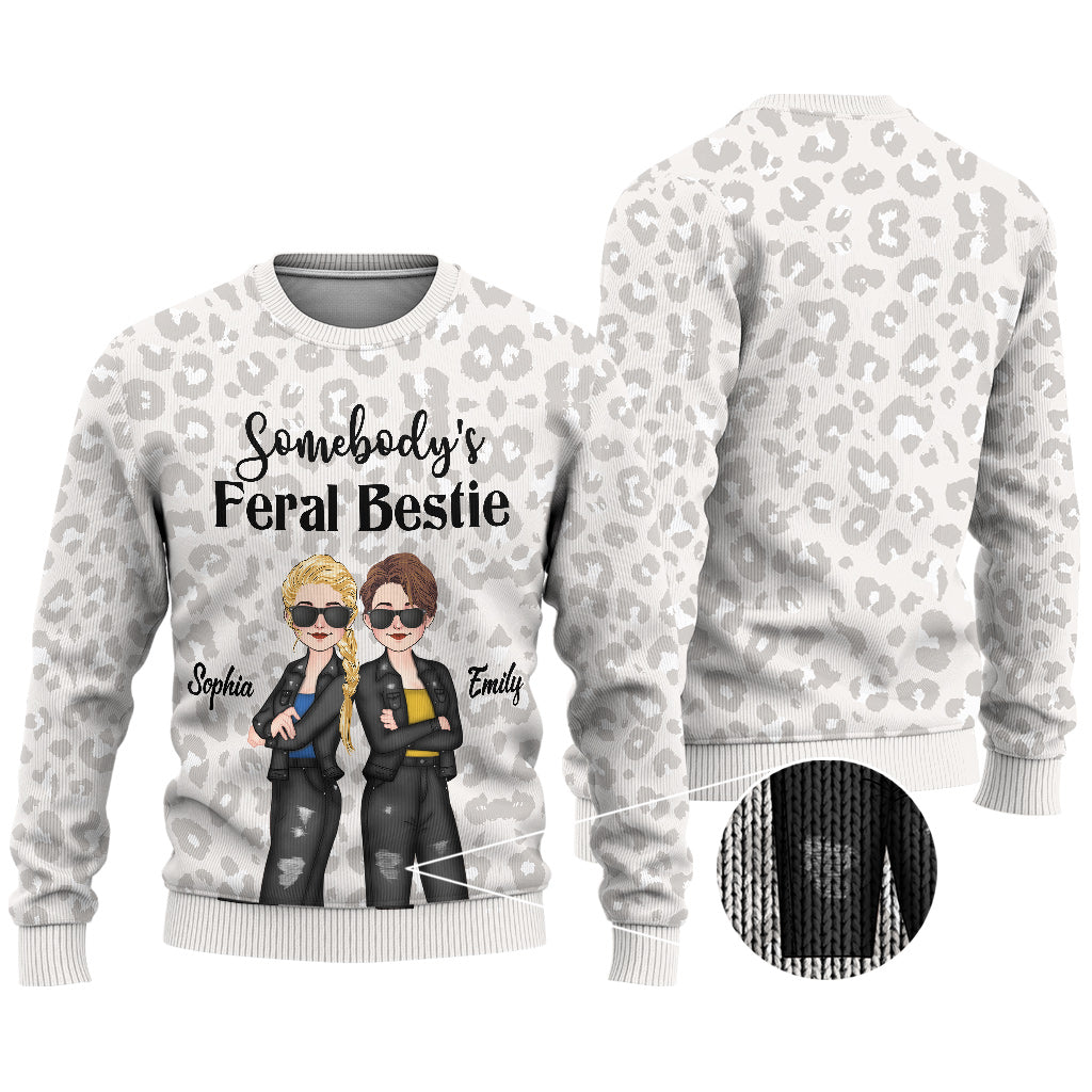 Somebody's Feral Bestie - Gift for friend - Personalized Ugly Sweater