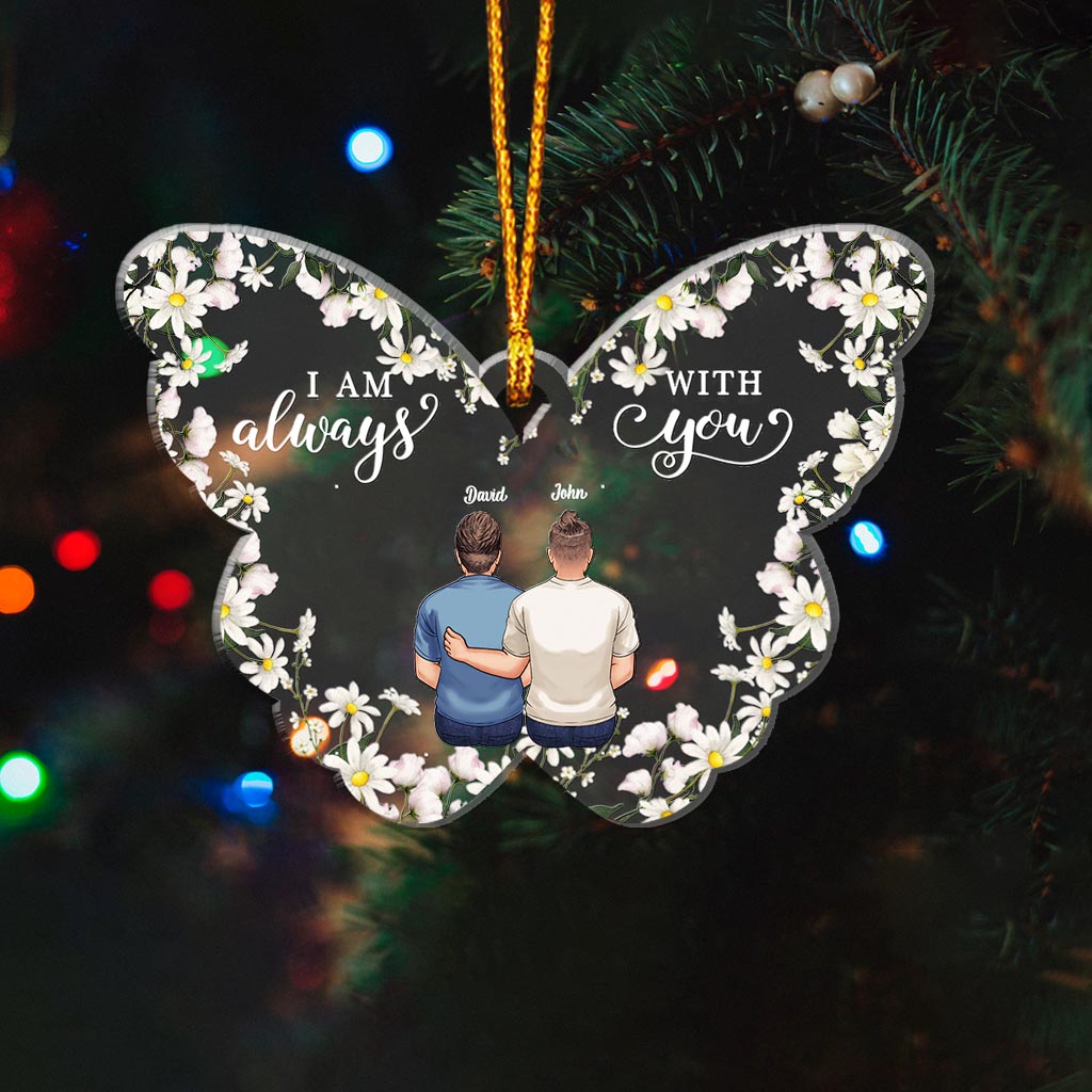 I'm Always With You - Personalized Memorial Ornament