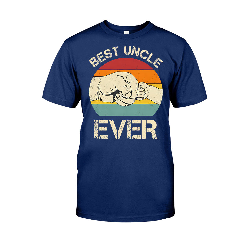 Best Uncle Ever - Uncle T-shirt And Hoodie