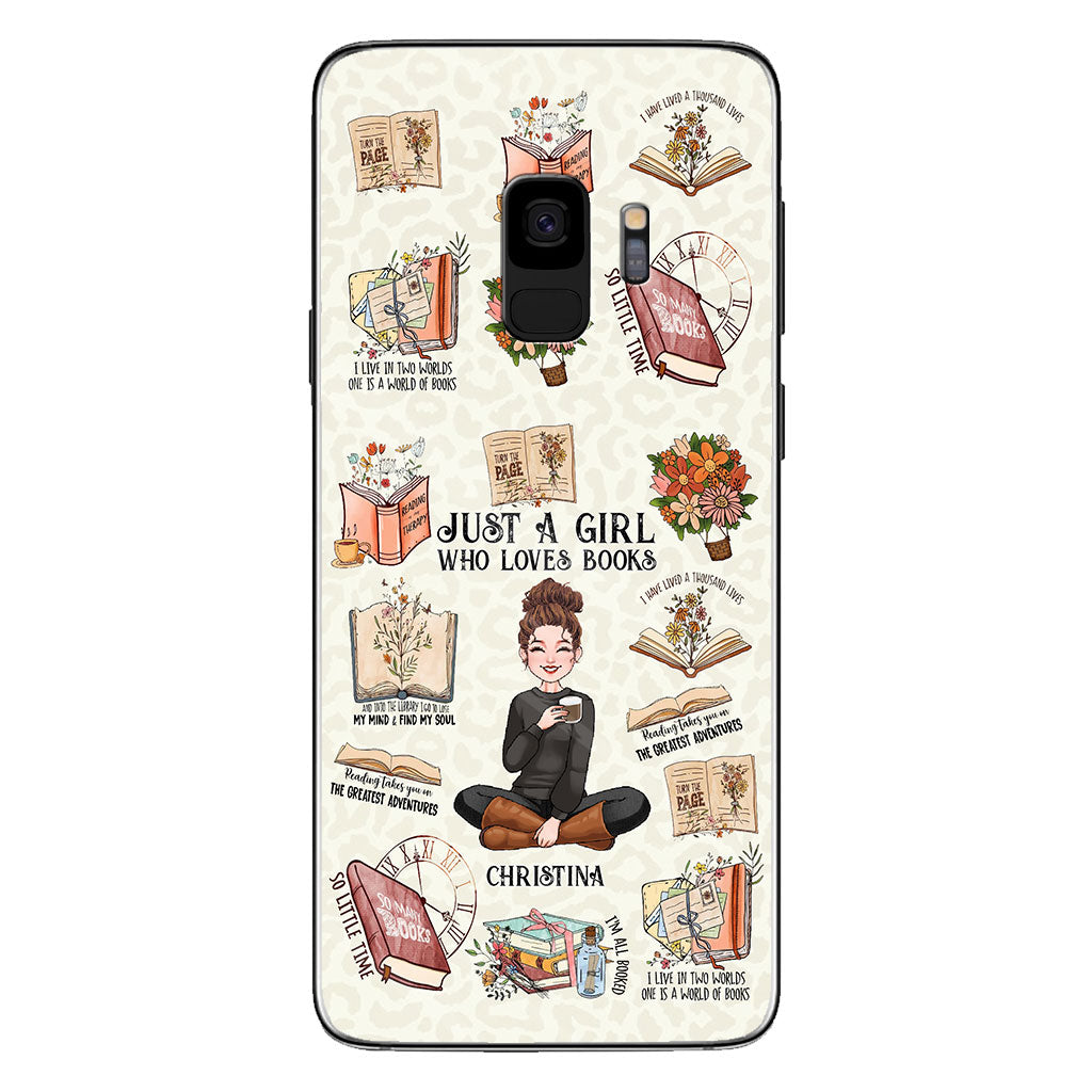 Just A Girl Who Loves Books - Personalized Book Phone Case