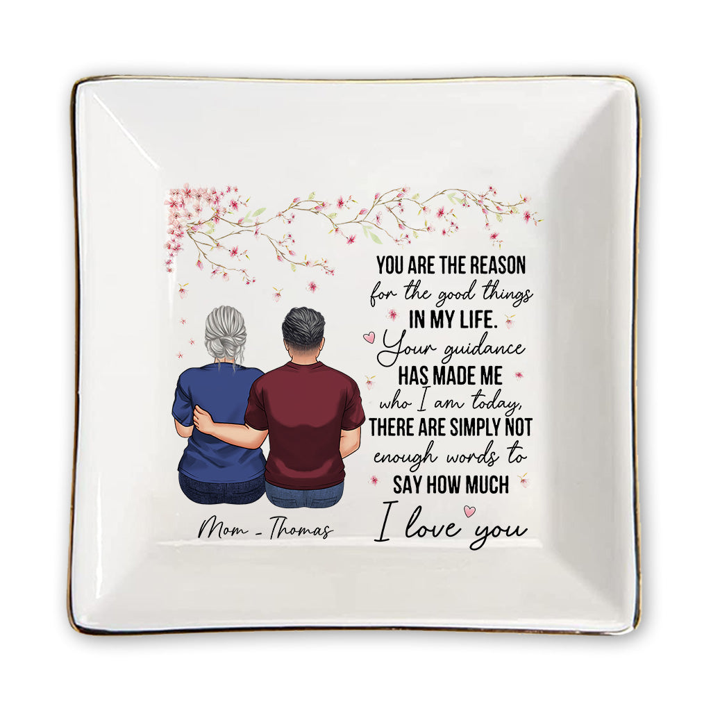 You Are The Reason - Gift for mom, grandma - Personalized Jewelry Dish