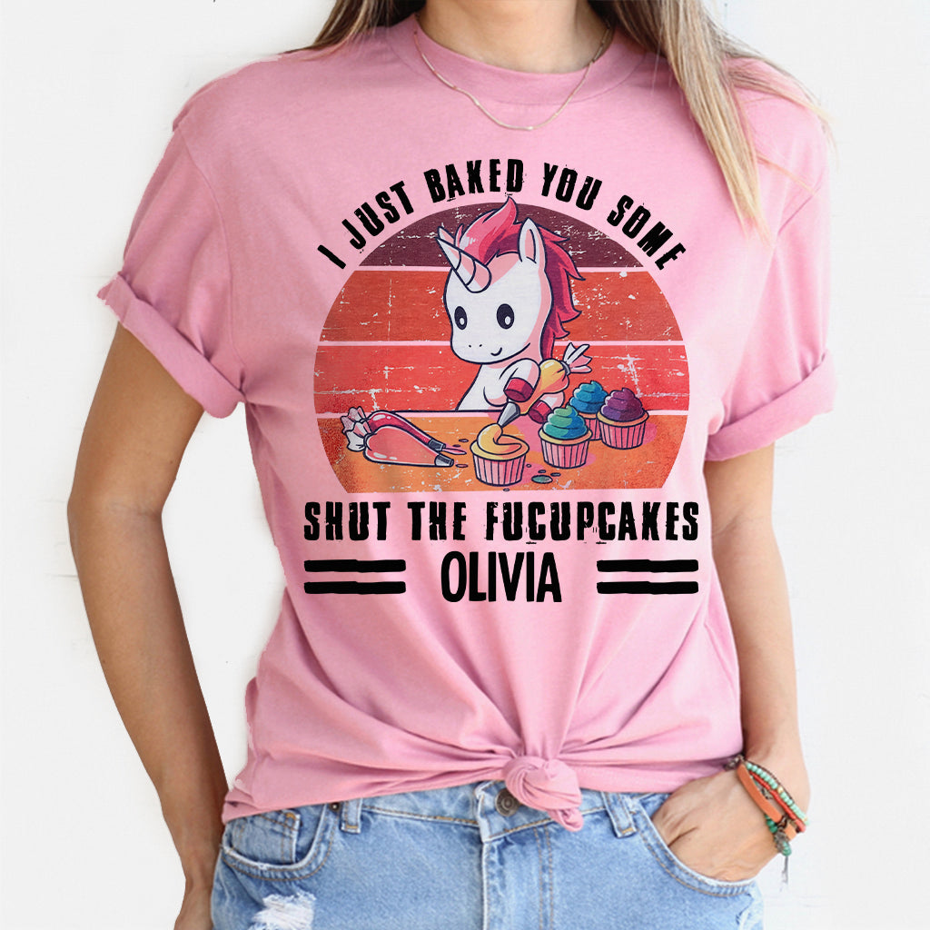 I Just Bake You Some Cakes - Personalized Baking T-shirt And Hoodie