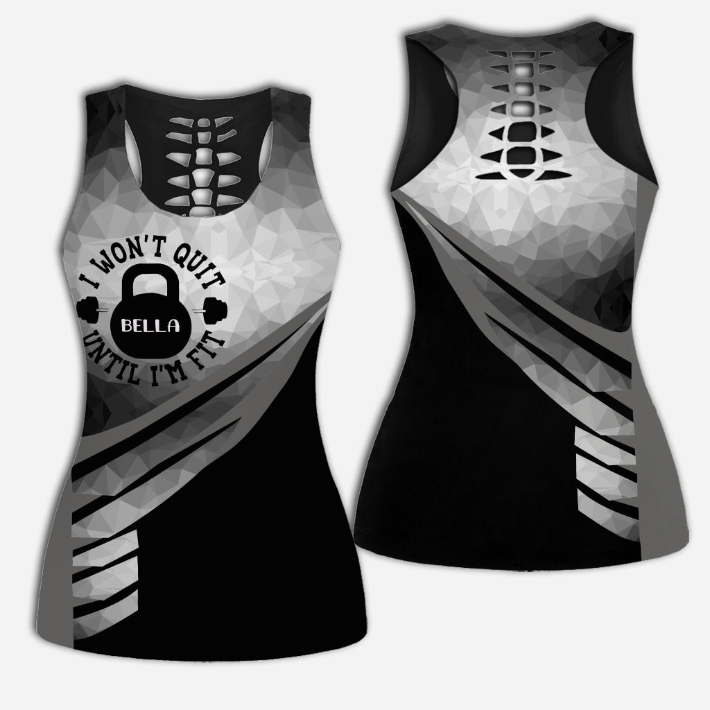 I Won't Quit Until I'm Fit - Personalized Fitness Hollow Tank Top and Leggings