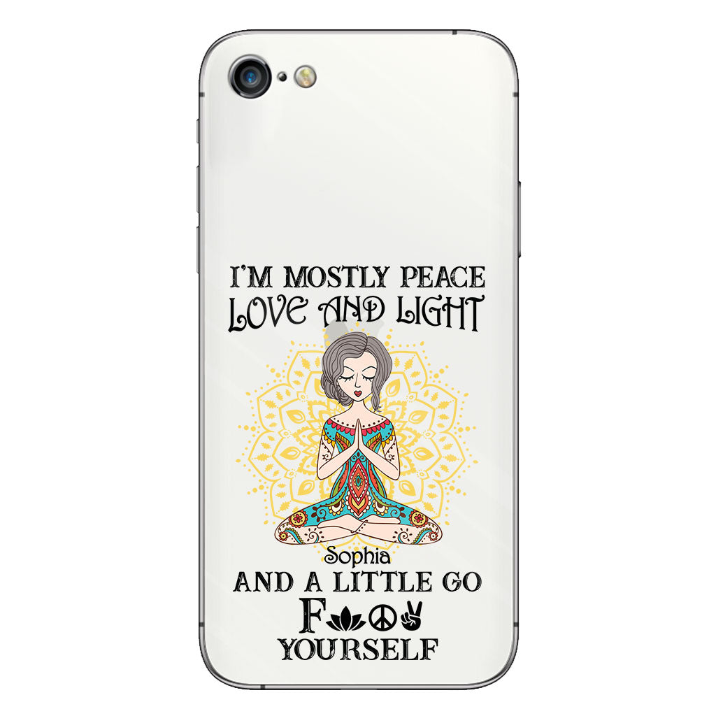 I’m Mostly Peace Love And Light - Personalized Yoga Clear Phone Case