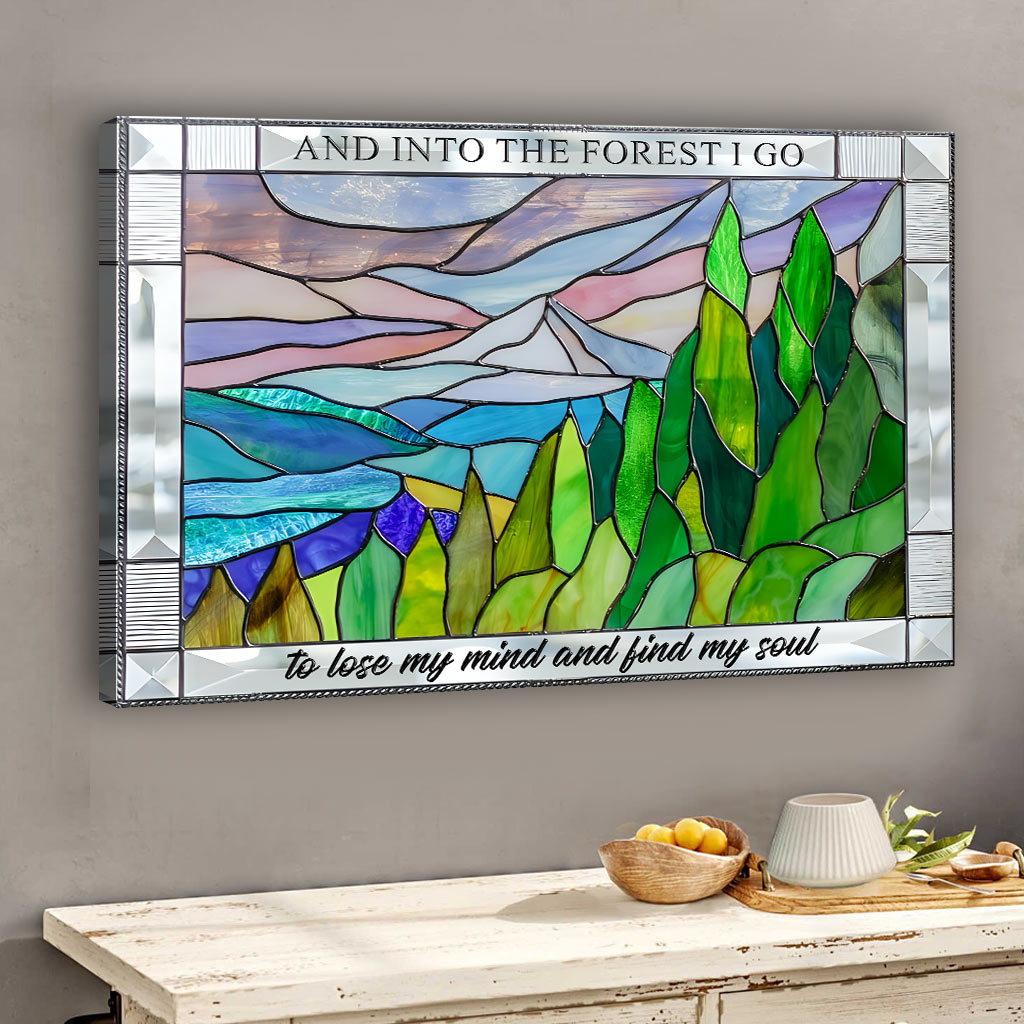 And Into The Forest I Go Hiking Canvas And Poster