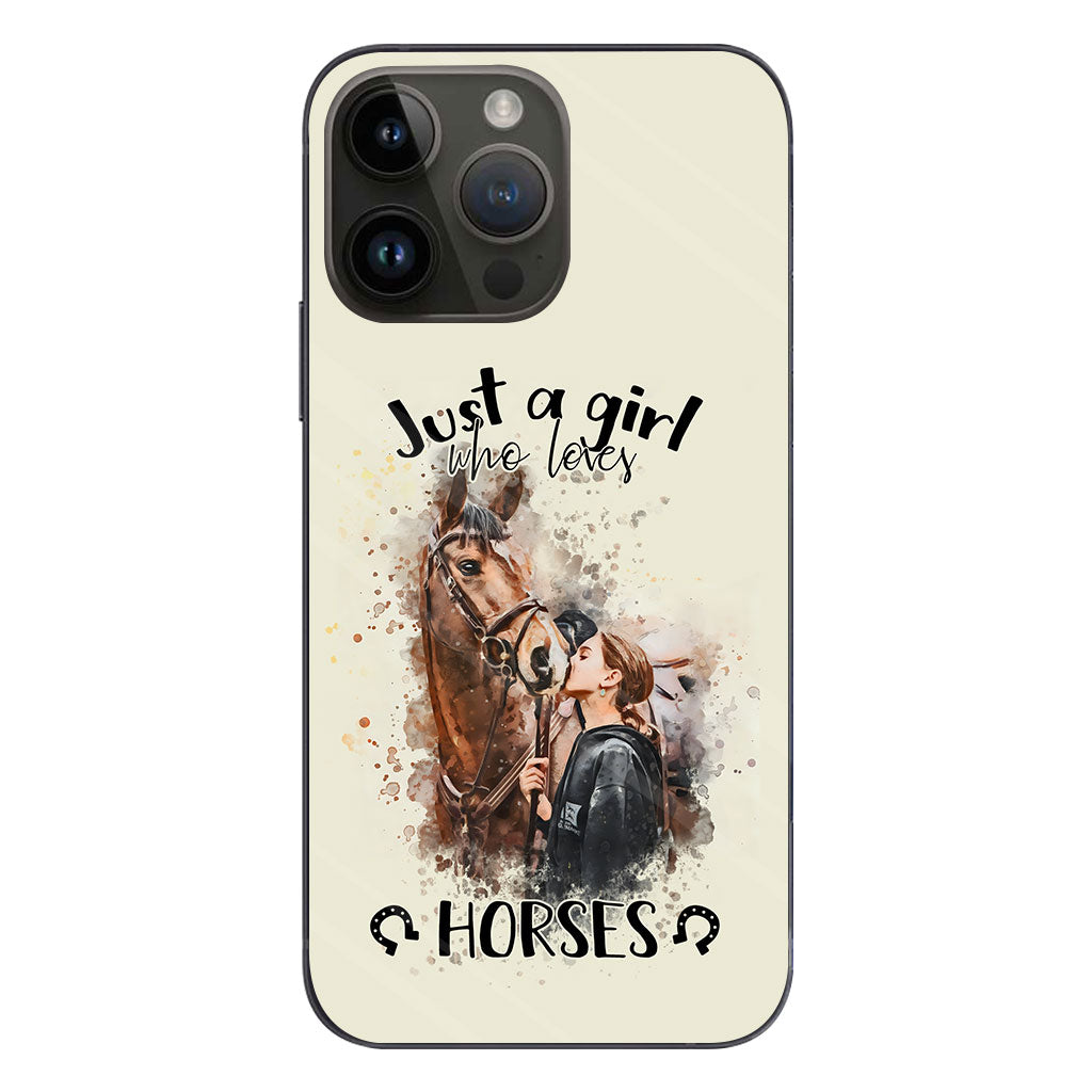 Just A Girl Who Loves Horses - Personalized Horse Phone Case