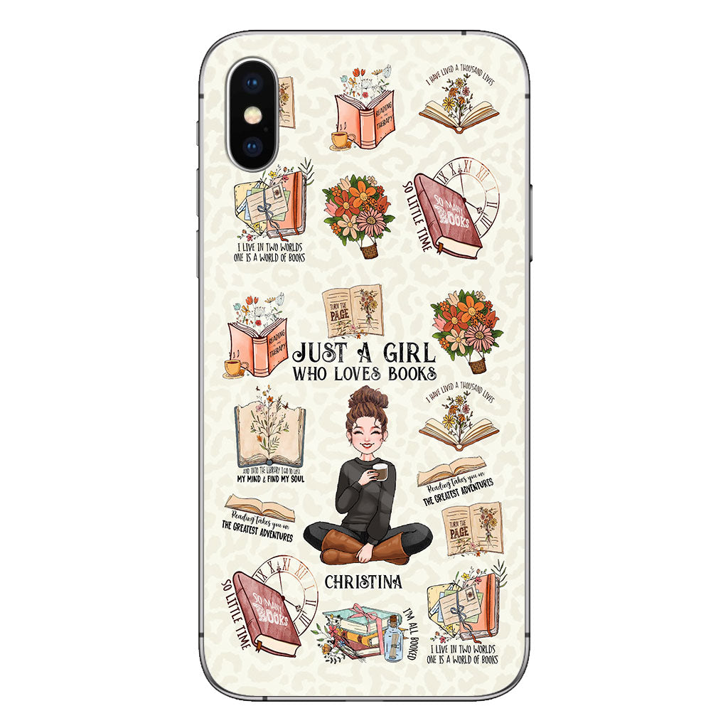 Just A Girl Who Loves Books - Personalized Book Phone Case
