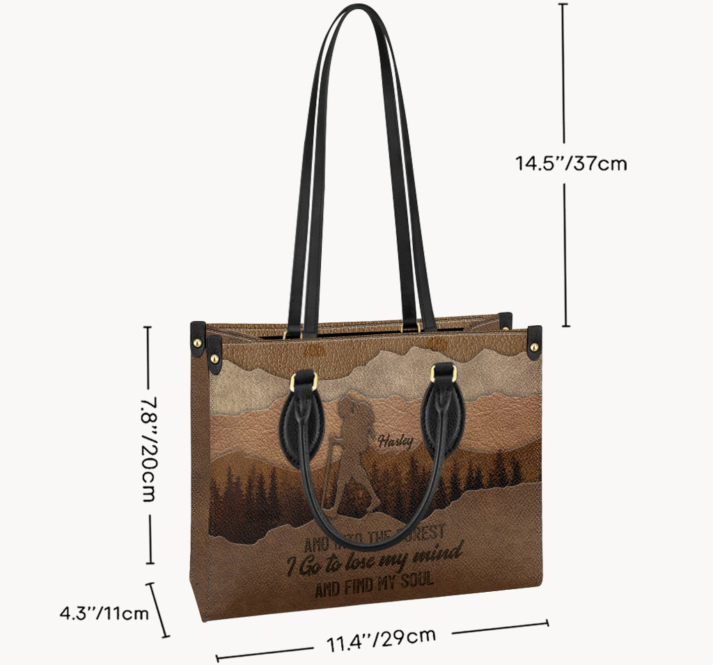 And Into The Forest I Go - Personalized Hiking Leather Handbag