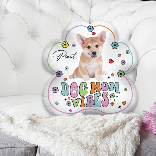 Dog Mom Vibes - Personalized Dog Shaped Pillow
