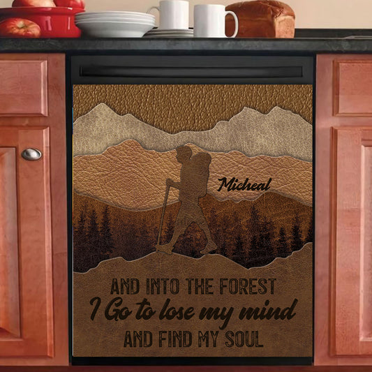 And Into The Forest I Go - Personalized Hiking Dishwasher Cover